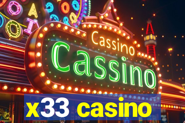 x33 casino